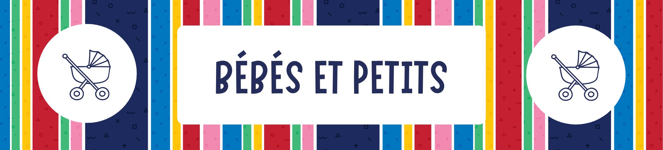 Bébés et petits