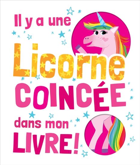 Il y a une licorne coincée dans mon livre !