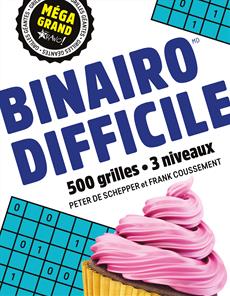 Binairo difficile 500 grilles géantes 3 niveaux