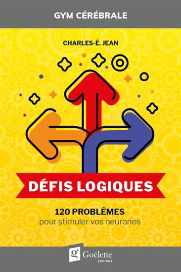 Défis logiques 120 problèmes