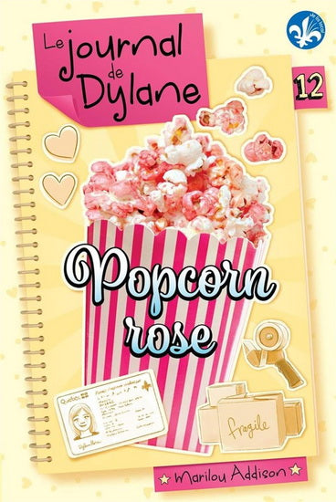 Le journal de Dylane 12 Popcorn rose