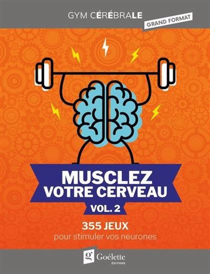Musclez votre cerveau 02   355 jeux