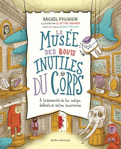 Le Musée des bouts inutiles du corps