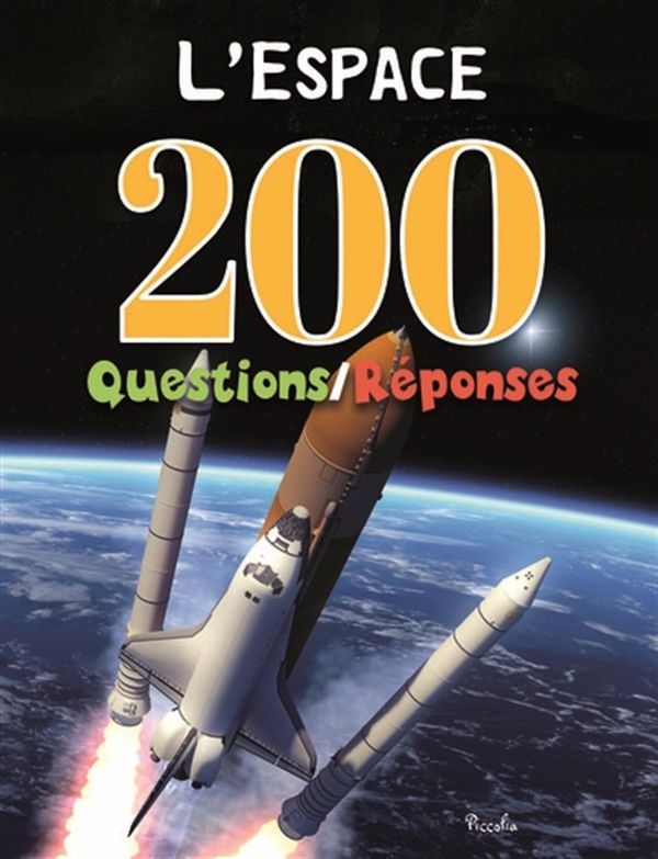 L'espace 200 questions-réponses