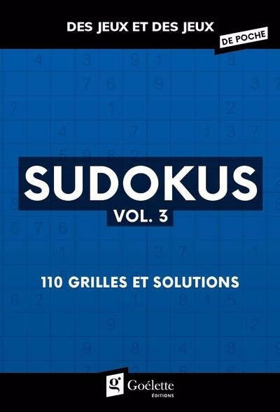 Sudokus 03 110 grilles et solutions