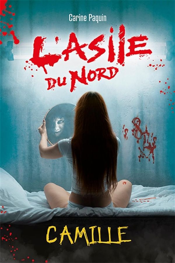 L'asile du Nord Camille