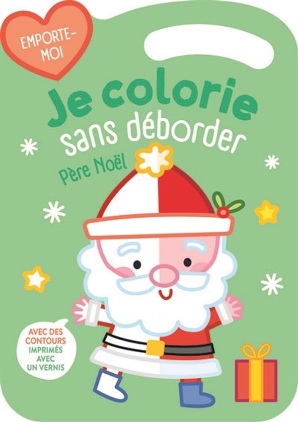 Père Noël vert Je colorie sans déborder