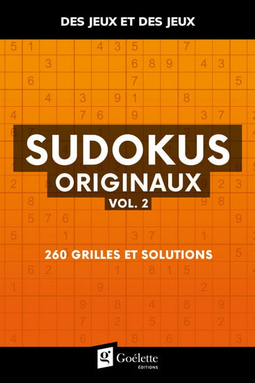 Sudokus originaux 02 260 grilles et solutions