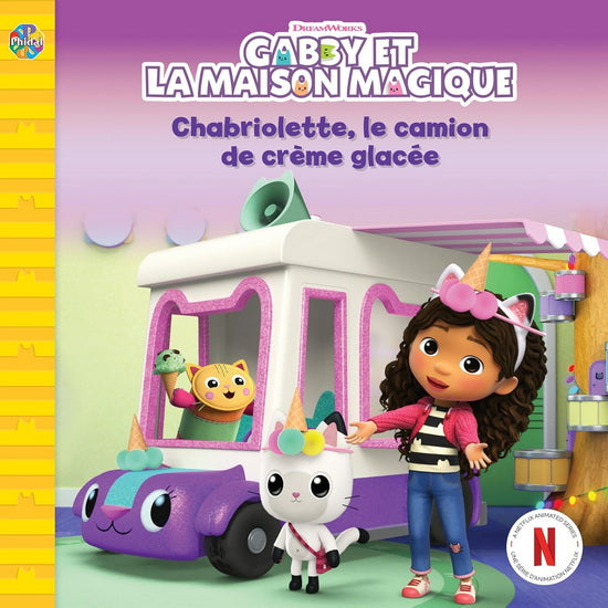 Gabby Chabriolette, le camion de crème glacée