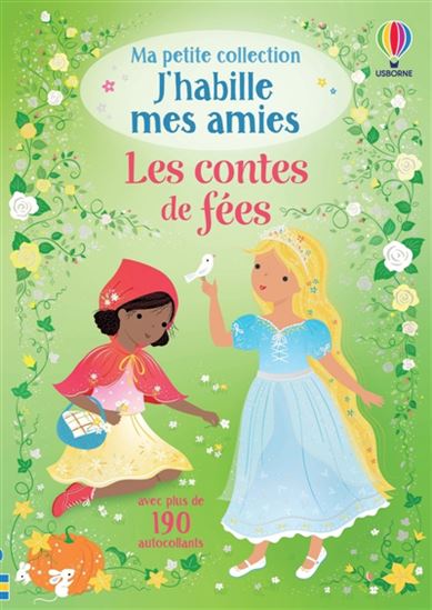 J'habille mes amies Les contes de fées