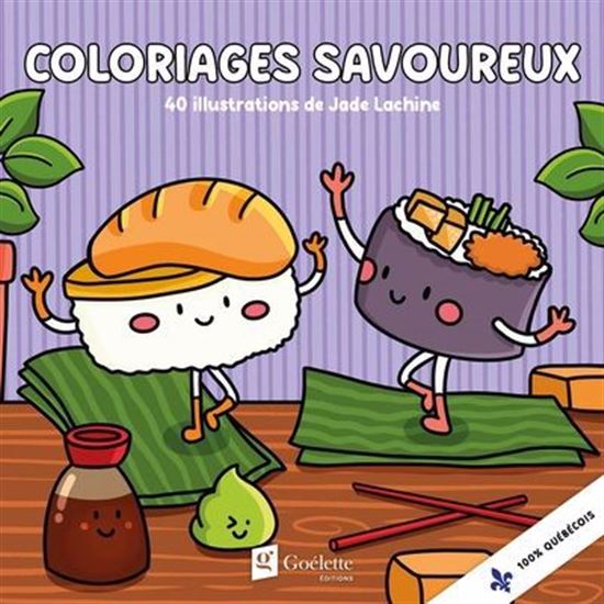Coloriages savoureux : 40 illustrations