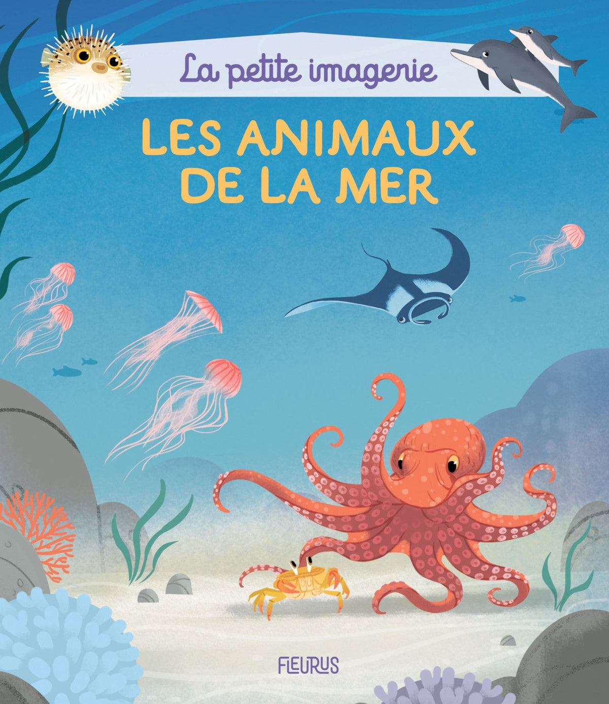 La petite imagerie: Les animaux de la mer
