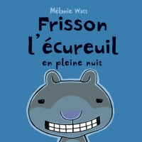 Frisson l'écureuil en pleine nuit