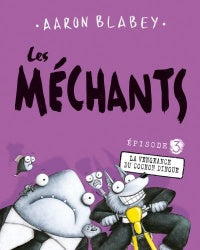 Les Méchants 03  La vengeance du cochon dingue