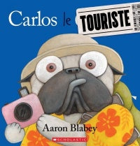 Carlos le touriste