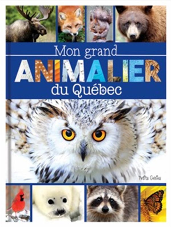 Mon grand animalier du Québec