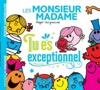 M. Mme Tu es exceptionnel