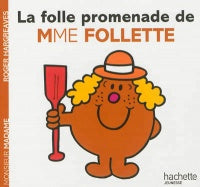 La folle promenade de Mme Follette