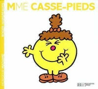Mme Casse-Pieds 34