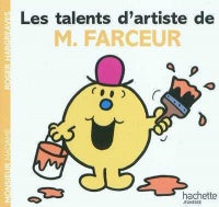 Les talents d'artiste de M. Farceur