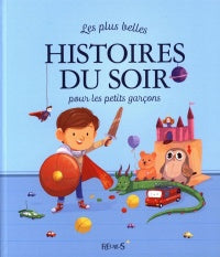 Les plus belles histoires du soir pour les petits