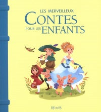Les merveilleux contes pour les enfants