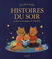 Les plus belles histoires du soir à lire avec papa