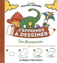 J'apprends à dessiner Dinosaures