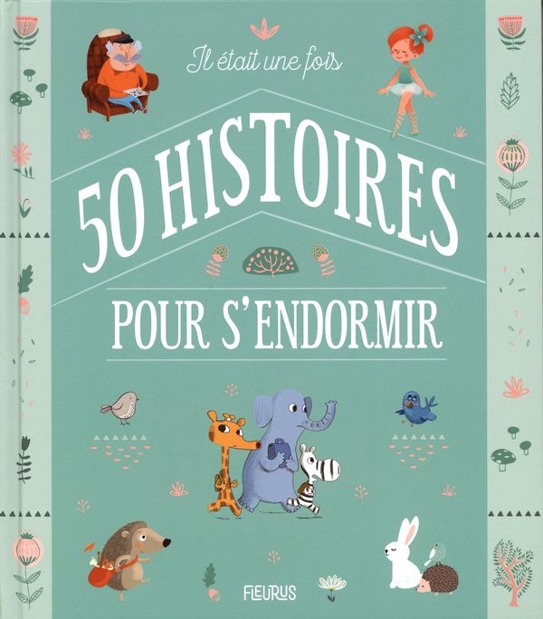 Il était une fois 50 histoires pour s'endormir