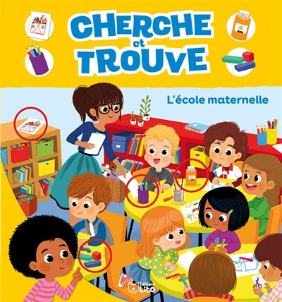 Cherche et trouve - L'école maternelle