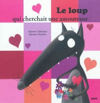 Le loup qui cherchait une amoureuse