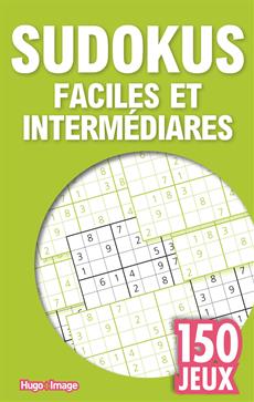 Sudokus faciles et intermédiaires 150 jeux