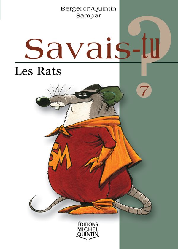 Savais-tu? Les rats