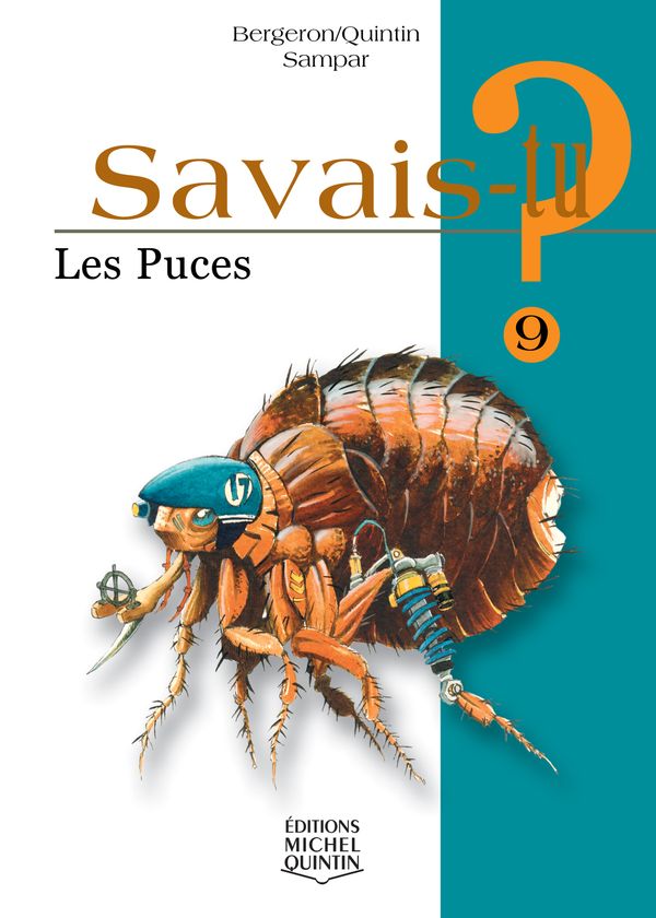 Savais-tu? Les puces