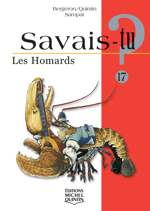 Savais-tu? Les homards