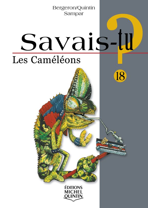 Savais-tu? Les caméléons