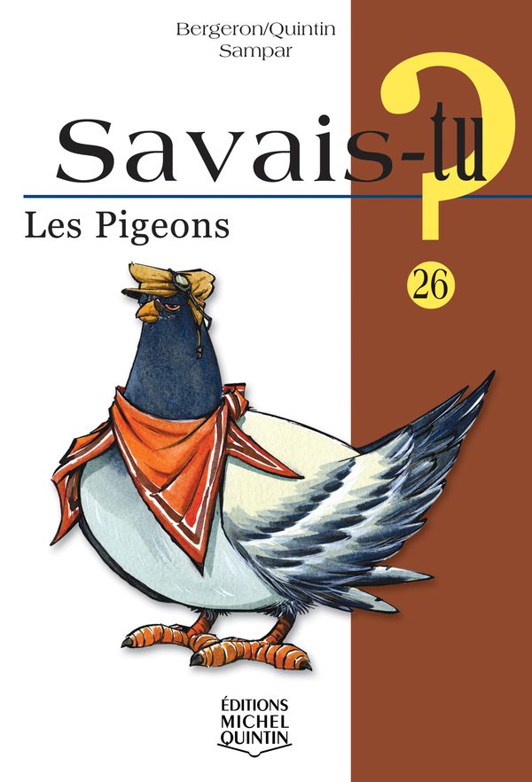 Savais-tu? Les pigeons