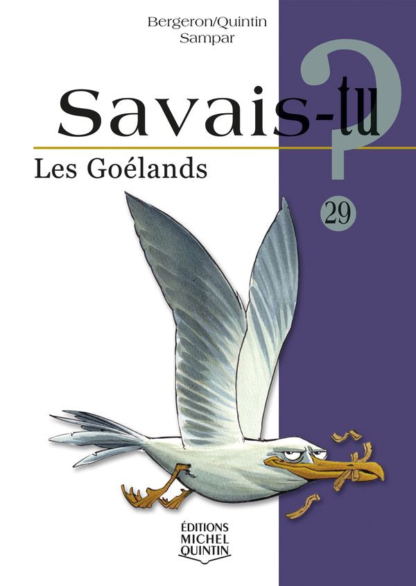 Savais-tu? Les goélands