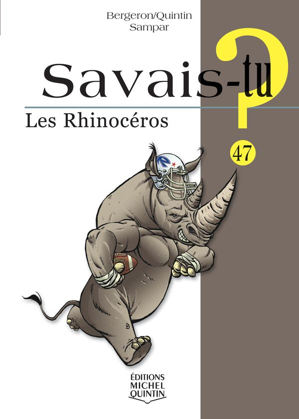 Savais-tu? Les rhinocéros