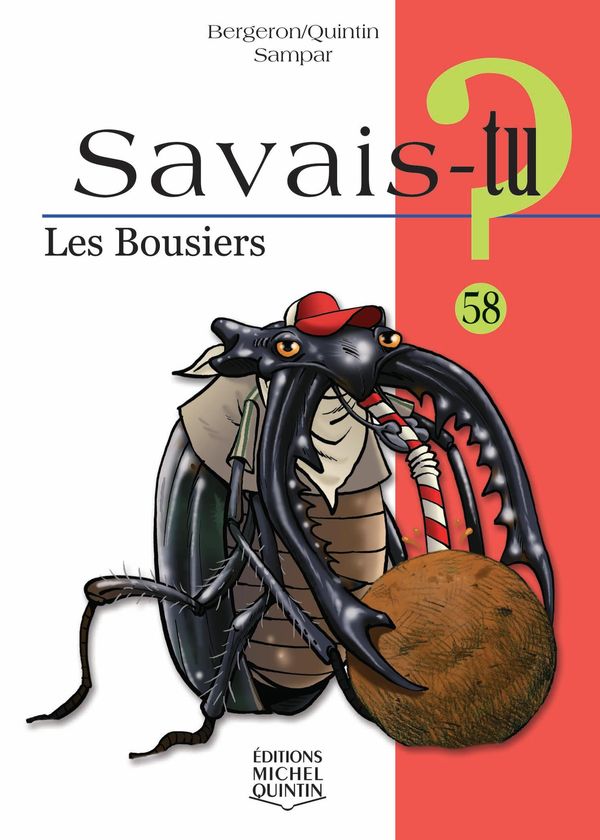 Savais-tu? Les bousiers