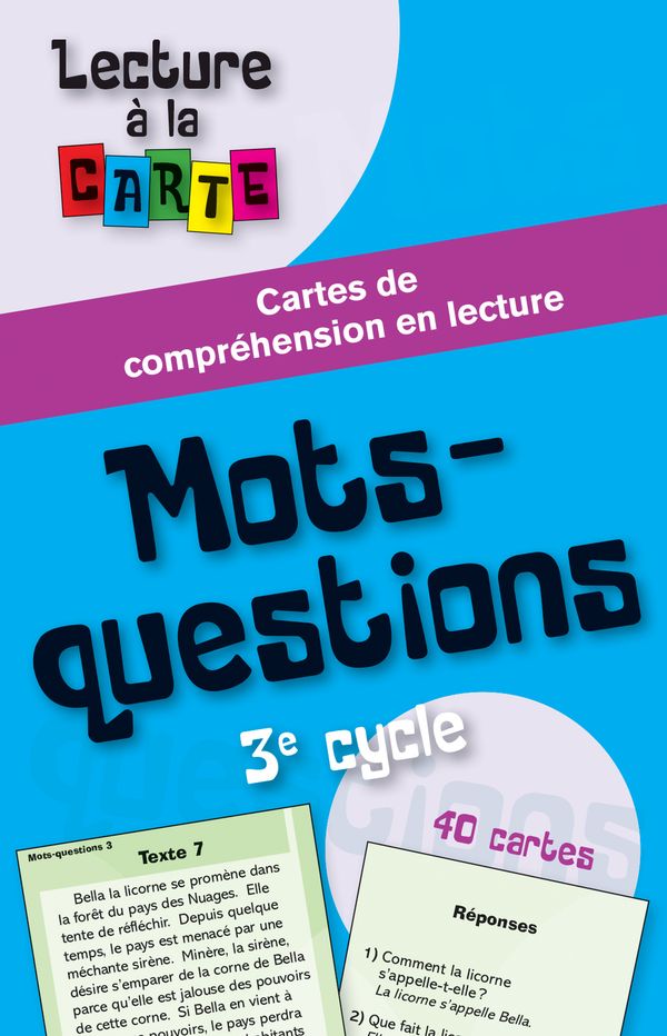 Lecture à la carte Mots-question 3e cycle