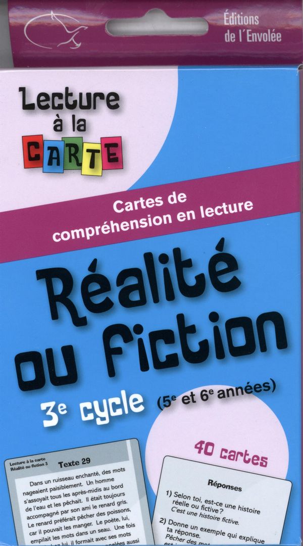 Réalite ou fiction 3e cycle Compréhension de lectu