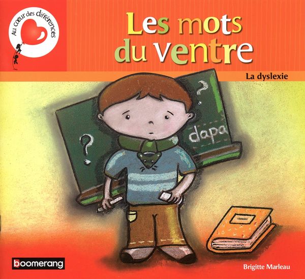 Les mots du ventre La dyslexie