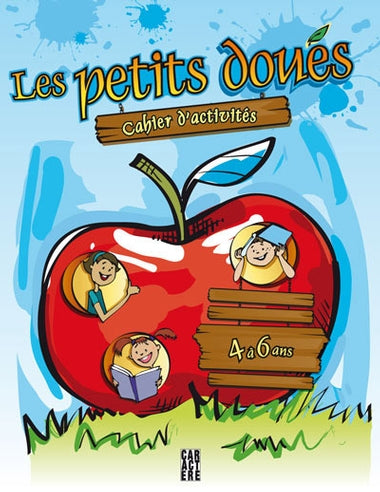 Petits doués les 4 a 6 ans