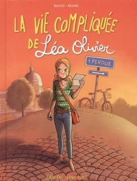 La vie compliquée de Léa Olivier 01 BD