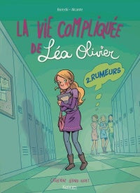 La vie compliquée de Léa Olivier 02 BD