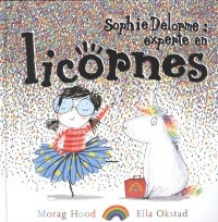 Sophie Delorme, experte en licorne