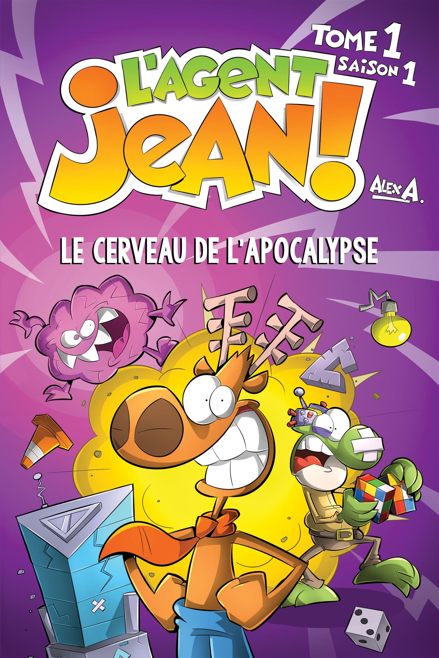 Agent Jean! S1T1 Le cerveau de l'apocalypse