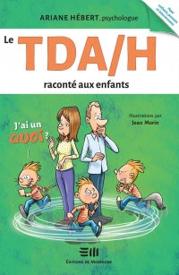 Le TDAH raconté aux enfants