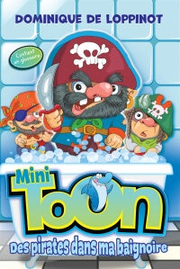 Des pirates dans ma baignoire